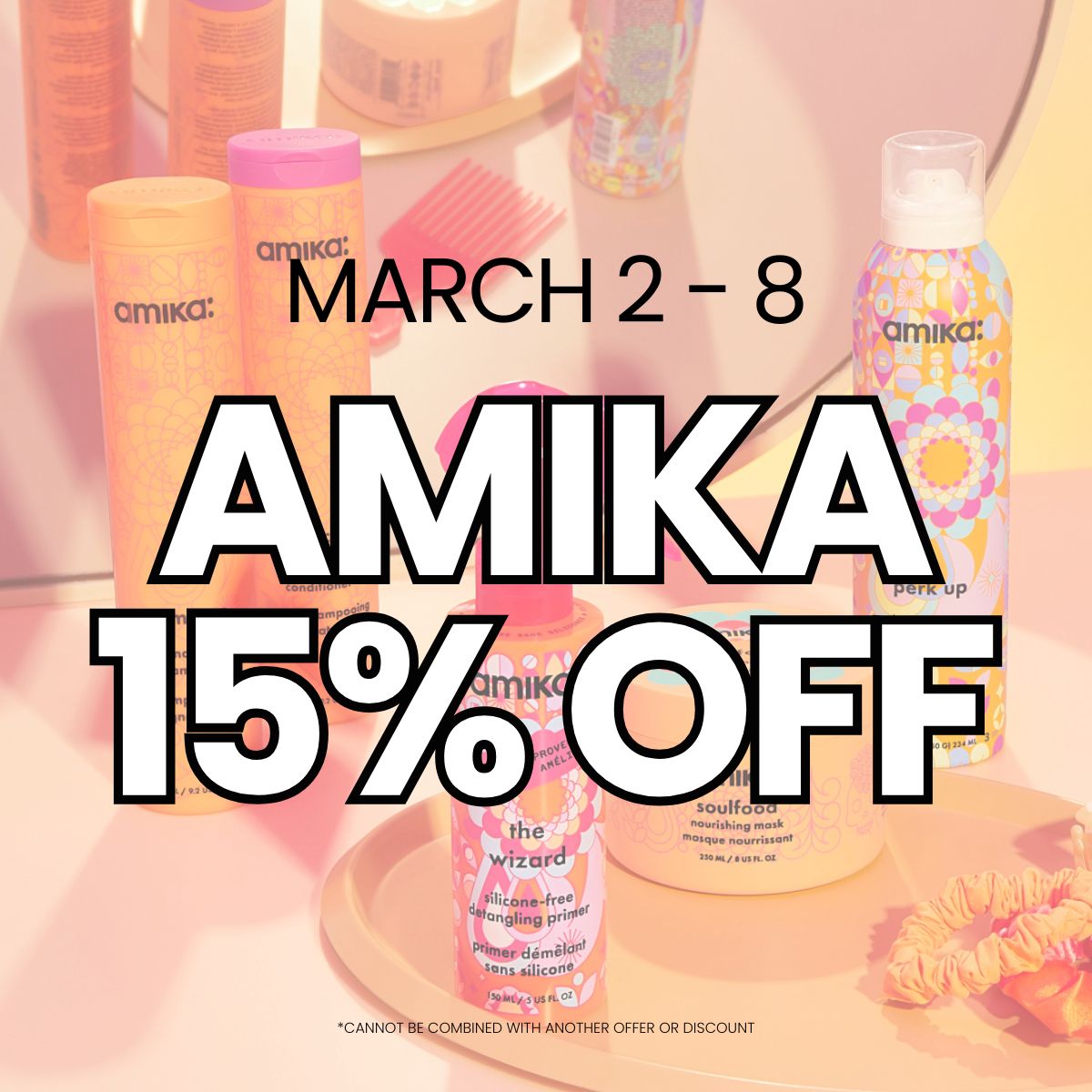 15% off Amika Flash Sale